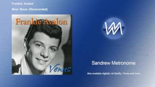 Watch Frankie Avalon Blue Moon video
