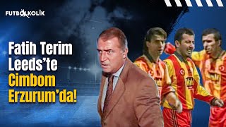 Erzurumspor - Galatasaray 1999-00 Sezonu Fatih Terim Leedste Cimbom Erzurumda