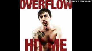 Watch Overflow I Hate Everything video