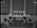 Karl Böhm & Wiener Philharmoniker - Opening Concert of 1963 Wiener Festwochen
