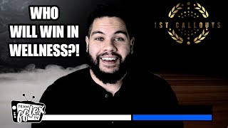 Who Can Win In Wellness?! | 1st Callouts #88 | TeamFFLEX | Npc Ifbb