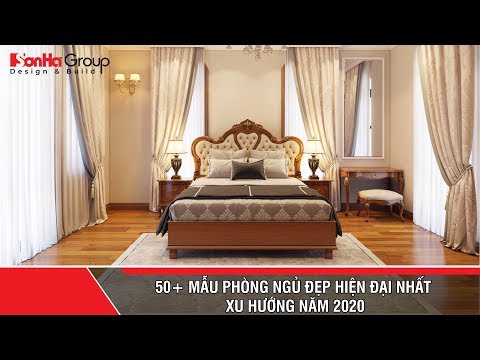 50+ Mẫu phòng ngủ đẹp hiện đại nhất xu hướng năm 2020