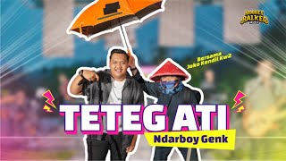 Download lagu NDARBOY GENK  - TETEG ATI ( LIVE MUSIC)