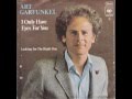 Art Garfunkel - I Only Have Eyes For You (Audio)