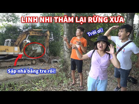 Linh Nhi Thăm Lại Rừng Xưa... Chuyện Gì Đang Xảy Ra Thế Này!!!
