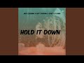 Hold It Down (feat. Riff Cashinn & Garf LiuKang)
