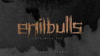 Emil Bulls - Dreams And Debris (Official Visualizer)