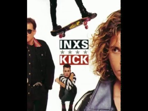 INXS - &quot;Kick&quot; full album