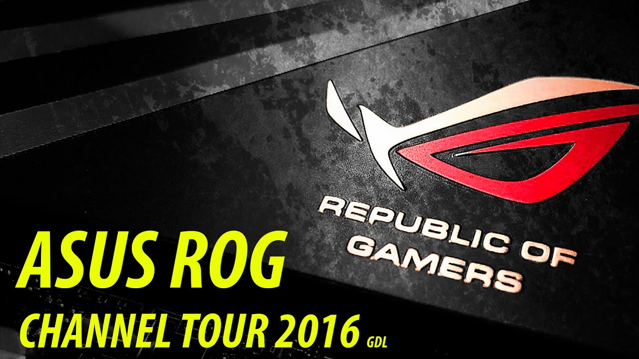 ASUS ROG Channel Tour Mérida