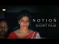 The Notion Latest Malayalam Short Film | John Thimothy  | Kani Kusruti
