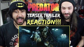 THE PREDATOR | Teaser TRAILER - REACTION & REVIEW!!!