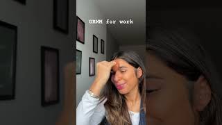 Natural Grwm For Work