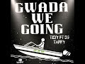 Tidy ft DJ Taffy - Gwada We Going (Put de boat on sea) Bouyon 2023 #FunnyRiddim