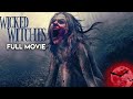Wicked Witches Full Horror Movie HD