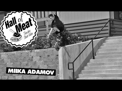 Hall Of Meat: Miika Adamov
