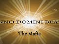 Anno Domini Beats - The Mafia (Instrumental)