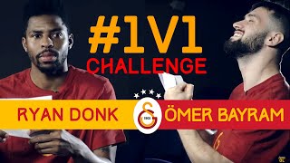 #1v1Challenge Galatasaray | Ryan Donk & Ömer Bayram