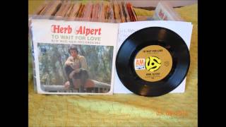 Watch Herb Alpert To Wait For Love video