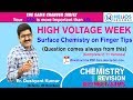 Surface Chemistry On Finger Tips | NEET/JEE/AIIMS-2019 Surface Chemistry On Finger Tips | NEET/JEE/AIIMS-2019