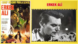 Erkek Ali 1964 | Eşref Kolçak Sevda Ferdağ | Yeşilçam Filmi  İzle