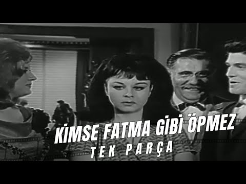 Kimse Fatma Gibi Öpmez - Türk Filmi