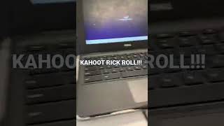Kahoot Rick Roll