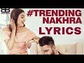 Trending Nakhra (Full lyrics) | Amrit Maan ft. Ginni Kapoor || Latest Song 2018