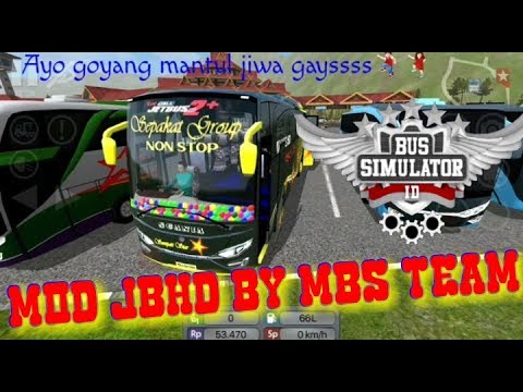 MOD BUSSID jbhd BY MBS TEAM FREE MOD BUSSID jbhd BY MBS TEAM FREE #1