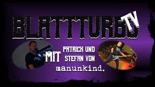 Blattturbotv - Interview Mit Manunkind. 25.September 2022
