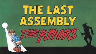 Watch Kinks The Last Assembly video