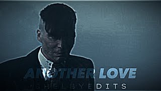 TOMMY SHELBY - Another Love 4K EDIT🥃🥀