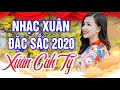 Nhạc Tết Khai Xuân Đón Lộc 2020 - Liên Khúc Nhạc Xuân Canh Tý 2020 - Nhạc Tết 2020 Đặc Biệt Hay