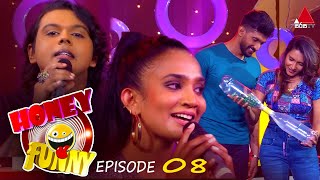 Honey Funny | Episode 08 | @Sirasa TV | 14th March 2021