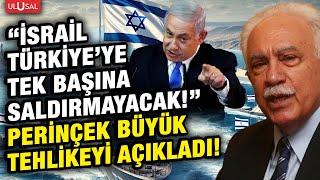 İsrailin Doğu Akdeniz Üzerinden Türkiyeye Saldırı Planını Doğu Perinçek Açıkladı
