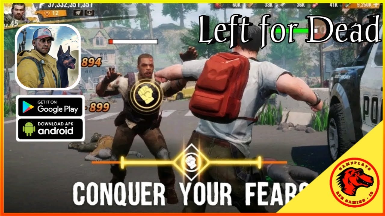 Left for Dead Gameplay Walkthrough (Android, Apk) Left for Dead Gameplay Walkthrough (Android, Apk)