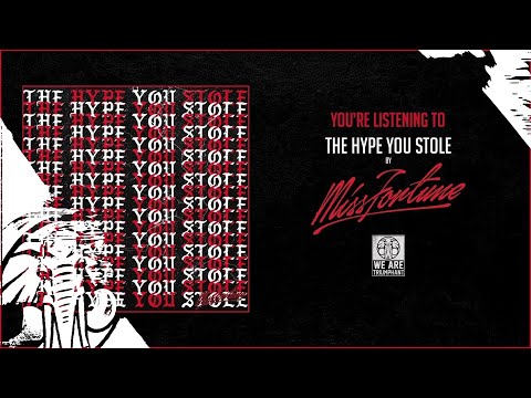 The Hype You Stole Video