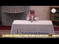 1443 | Q & A Session with Shaikh Ahson Syed @King Fahad Mosque 08/29/2021