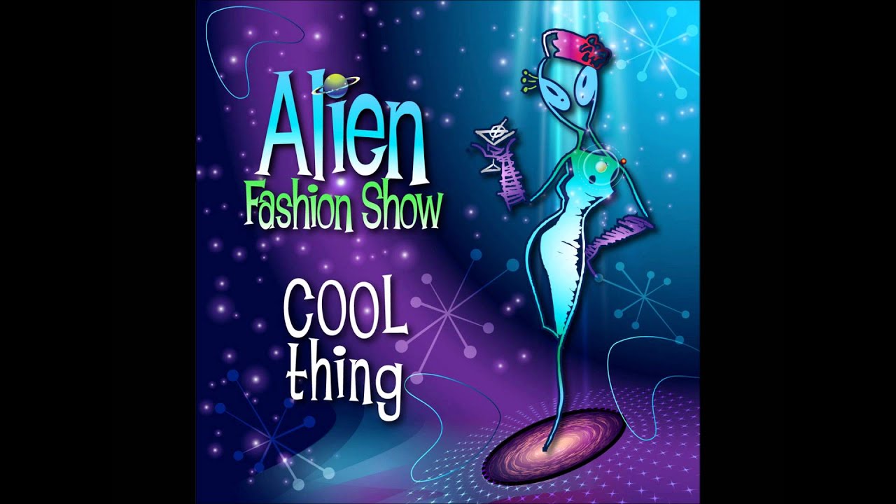 Alien fashion show cd Alien fashion show cd