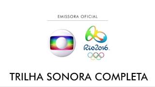 Globo - Trilha Sonora Rio 2016 Completa Áudio 5.1