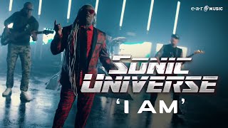 Sonic Universe 'I Am' - Official Video - New Album 'It Is What It Is' Out May 10Th