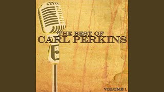 Watch Carl Perkins Standing In The Need Of Love video