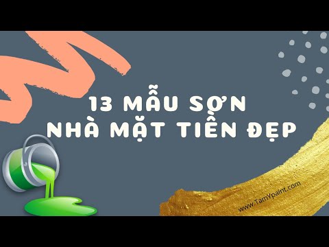 13 Mẫu Sơn Nhà Mặt Tiền Đẹp