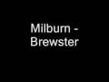 Milburn - Brewster