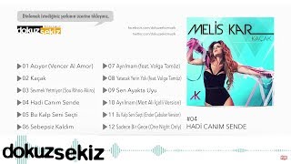 Melis Kar - Hadi Canım Sen De (Official Audio)