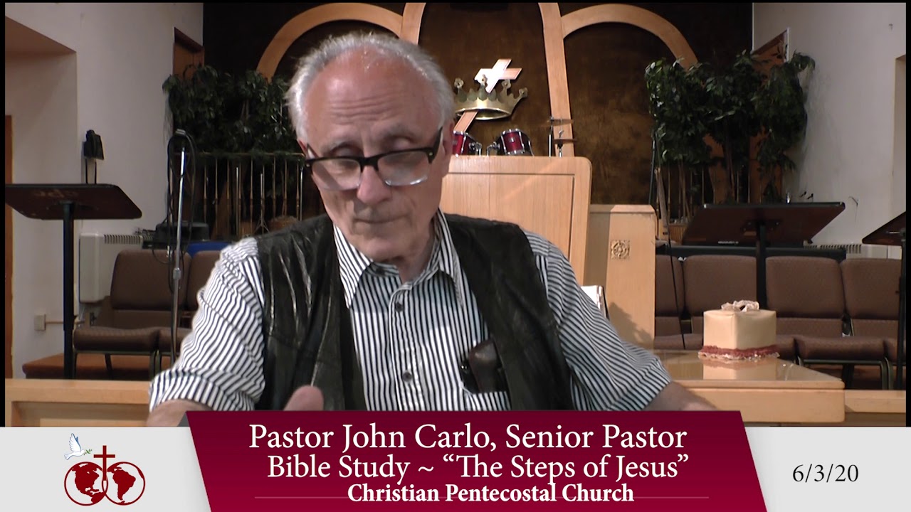 Bible study ~ The Steps of Jesus (06 03 20)