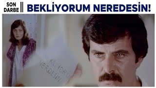 Son Darbe Türk Filmi Doktor Nazmi Karısının Nerede Olduğunu Merak Ediyor