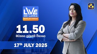 LIVE AT SRI LANKA  - 11.50 - 2025.07.17