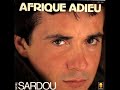 Michel Sardou "Afrique Adieu"