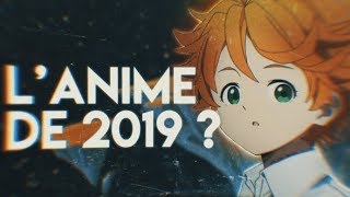 LE MEILLEUR ANIME DE 2019 ? The Promised Neverland