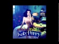 Katy Perry - Wide Awake [HQ] Official Sound